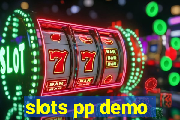 slots pp demo